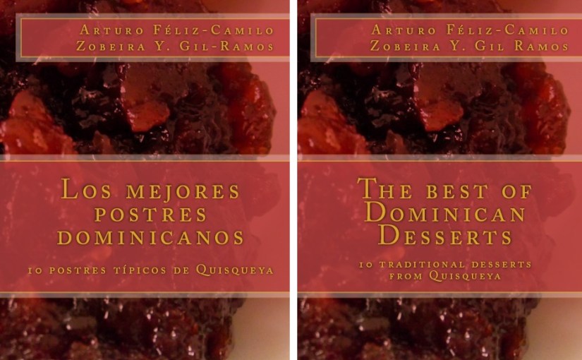 ¡Los mejores postres&nbsp;dominicanos!